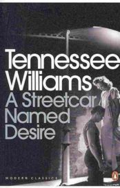 STREETCAR NAMED DESIRE, A