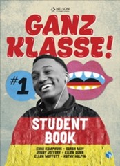 GANZ KLASSE! 1 STUDENT BOOK & DIGITAL