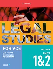 LEGAL STUDIES FOR VCE UNITS 1&2 (15TH ED) (OXFORD) (INCL. BK & DIGITAL)