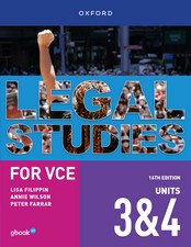 LEGAL STUDIES FOR VCE UNITS 3&4 (16TH ED) (OXFORD) (INCL. BK & DIGITAL)