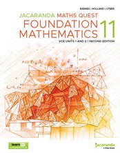 JACARANDA MATHS QUEST 11 FOUNDATION MATHEMATICS VCE UNITS 1&2 (2ND ED) (INCL. BOOK & DIGITAL)