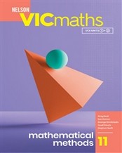 NELSON VICMATHS MATHEMATICAL METHODS 11 VCE UNITS 1&2 (INCL. BOOK & DIGITAL)