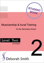 MUSICIANSHIP & AURAL TRAINING (LEVEL 2) FOR THE SECONDARY SCHOOL (2ND ED)