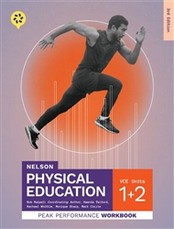 NELSON PHYSICAL EDUCATION VCE U1&2 PEAK PERFORMANCE WORKBOOK (3RD ED)