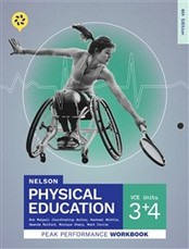 NELSON PHYSICAL EDUCATION VCE U3&4 PEAK PERFORMANCE WORKBOOK (4TH ED)