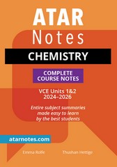 ATAR NOTES CHEMISTRY VCE UNITS 1&2 COMPLETE COURSE NOTES (2024-2026)