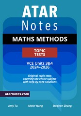 ATAR NOTES TOPIC TESTS MATHS METHODS VCE UNITS 3&4 (2024-2026)