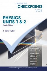 CHECKPOINTS VCE PHYSICS UNITS 1&2 (4TH ED)