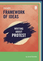 FRAMEWORK OF IDEAS: WRITING ABOUT PROTEST (INSIGHT) (INCL. BOOK & DIGITAL)